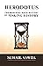 Herodotus: The Man Who Made...