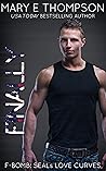 Finally (F-Bomb: SEALs Love Curves, #9)