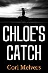 Chloe's Catch