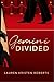 Gemini Divided by Lauren Kristen Roberts