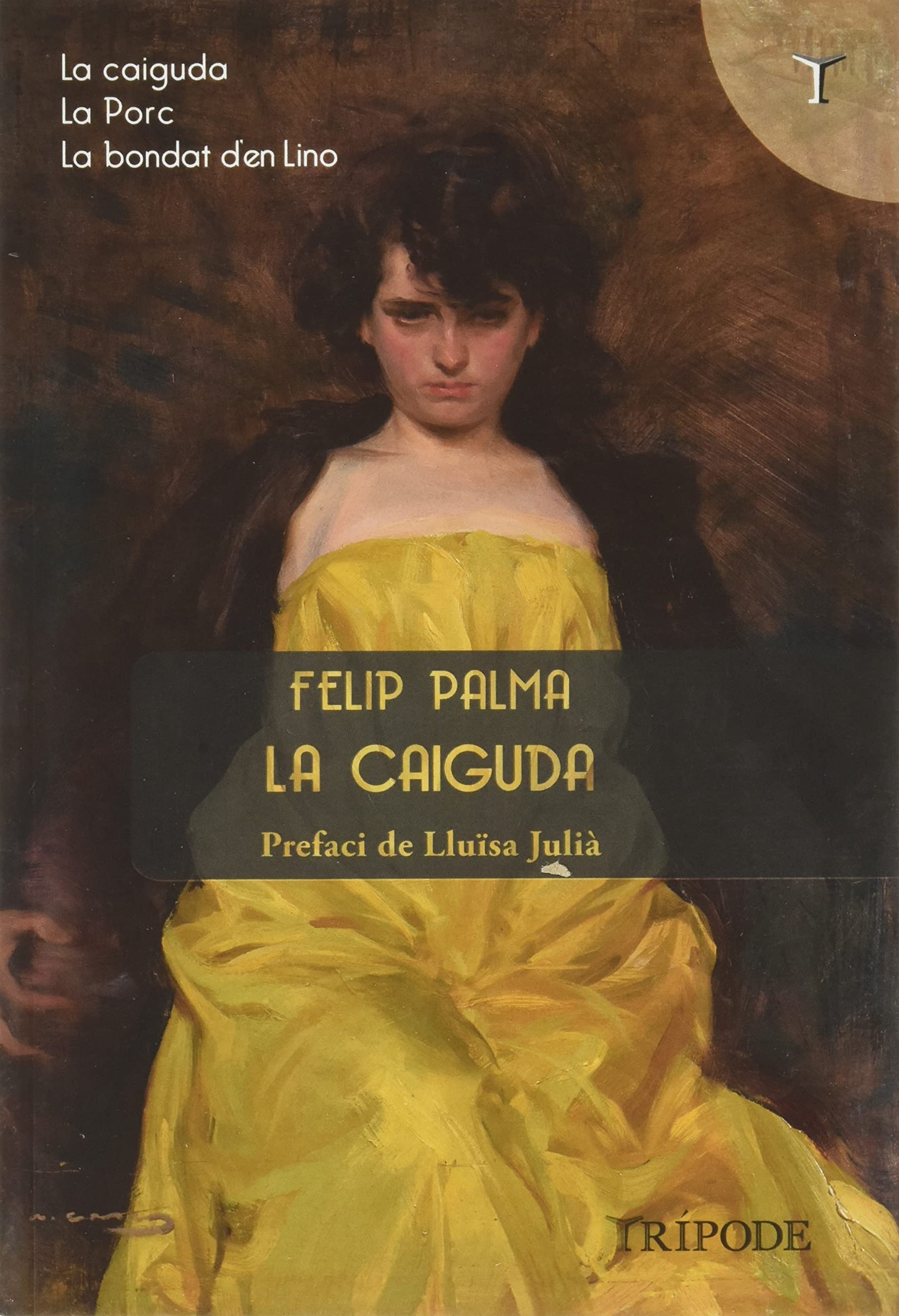 La caiguda (Paperback)