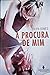 À Procura de Mim by Filipa Gomes