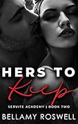 Hers To Keep