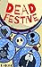 Dead Festive