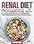 Renal Diet Cookbook for Beg...