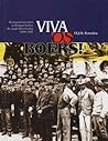 Viva os Boers! Boeregeïnterneerdes in Portugal tydens die Ang... by O.J.O. Ferreira
