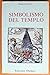 Simbolismo del templo by Raimon Arola