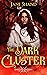The Dark Cluster (The Darkling Duology, #2)