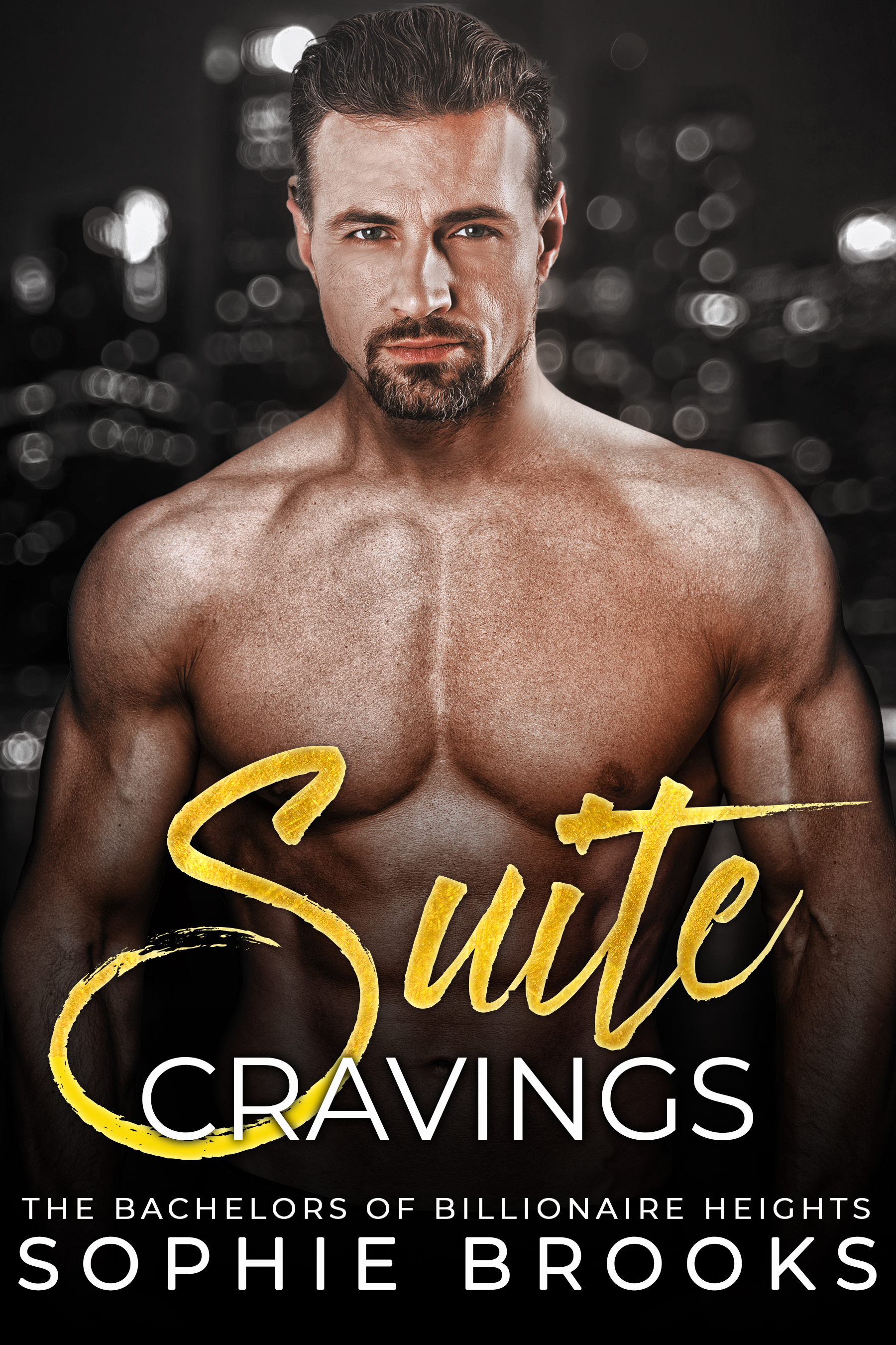 Suite Cravings (The Bachelors of Billionaire Heights, 2)