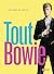 Tout Bowie by Nicholas Pegg