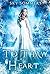 To Thaw a Heart (Magic Mirr...