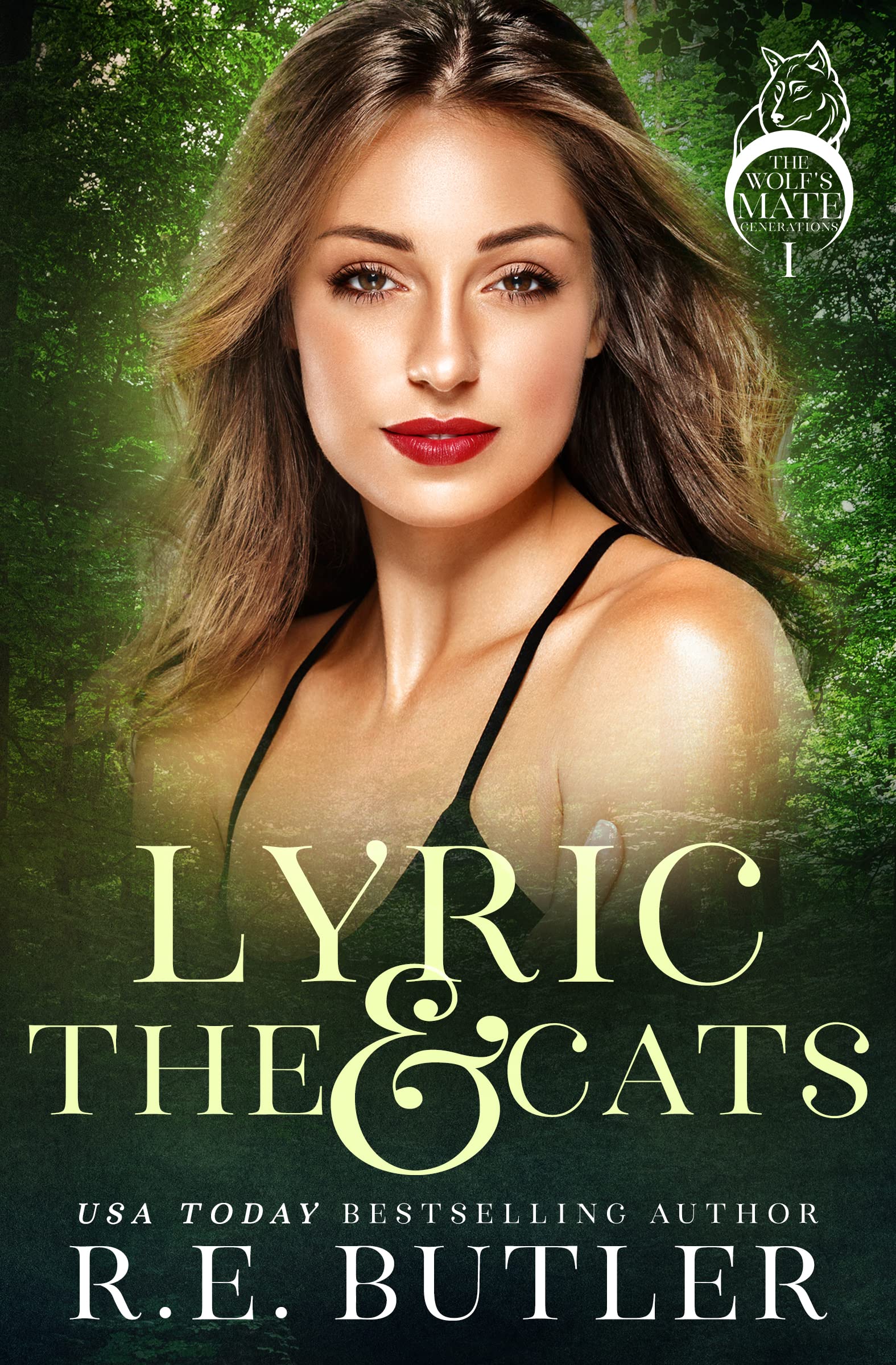 Lyric & The Cats (The Wolf's Mate Generations #1)