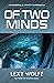 Of Two Minds