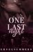 One Last Night by crvelsummers
