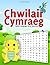 Chwilair Cymraeg: Welsh Lan...