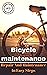 BICYCLE MAINTEANANCE: Repai...