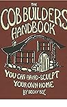 The Cob Builders ...