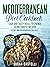 Mediterranean Diet Cookbook for beginners 2022 by Susan Castelli