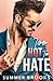 Too Hot to Hate (Small Town...