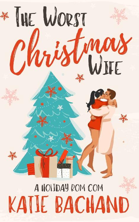 The Worst Christmas Wife (Kindle Edition)