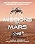 Missions to Mars: A New Era...