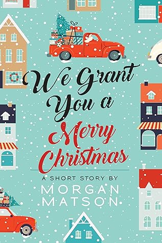 We Grant You a Merry Christmas