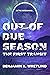 Out of Due Season: The First Transit (Transit, #1)