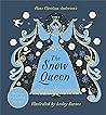 The Snow Queen by Hans Christian Andersen