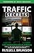 Traffic Secrets: The Underground Playbook for Filling Your Websites and Funnels with Your Dream Customers