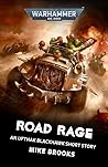 Road Rage by Mike Brooks