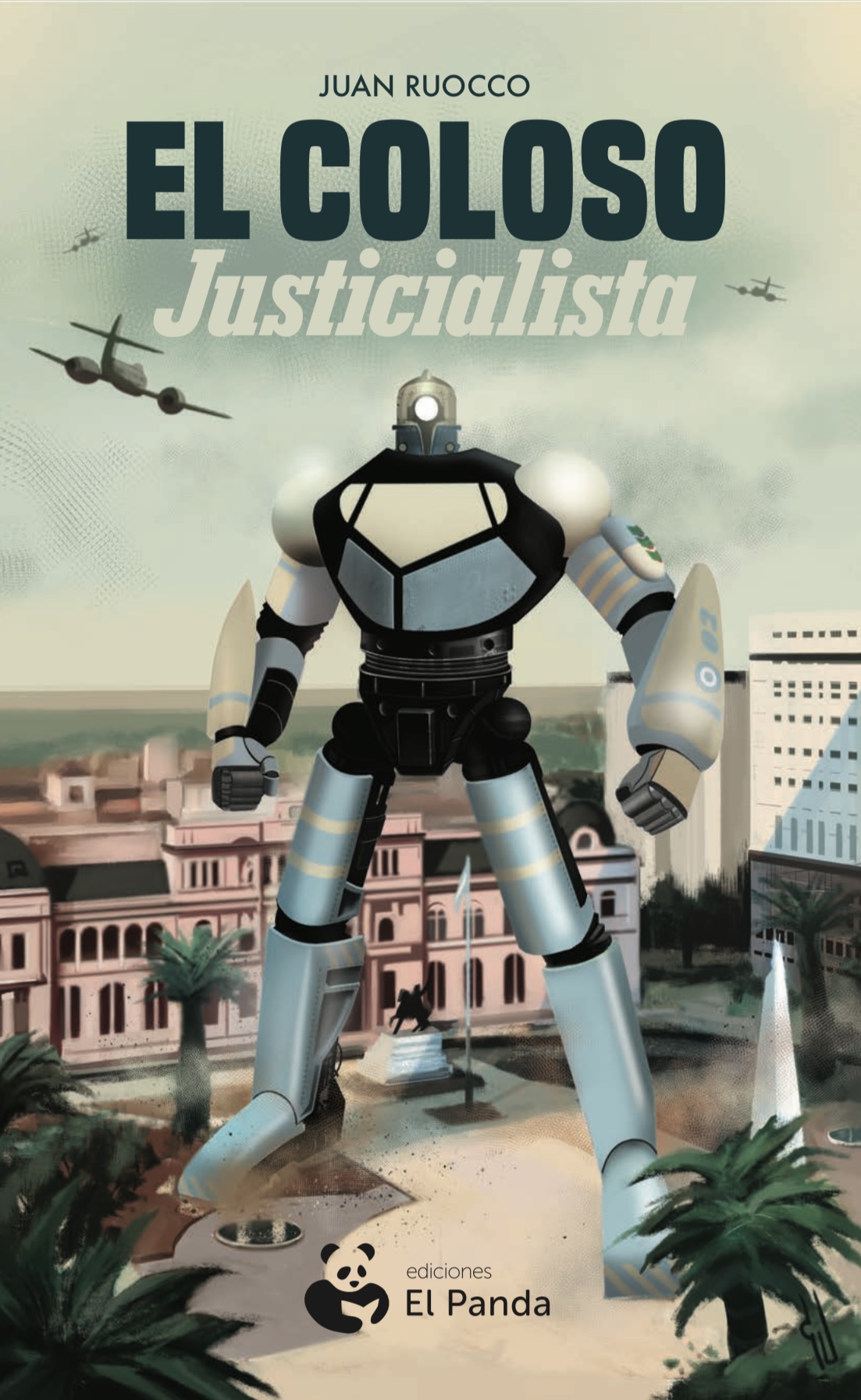 El Coloso Justicialista