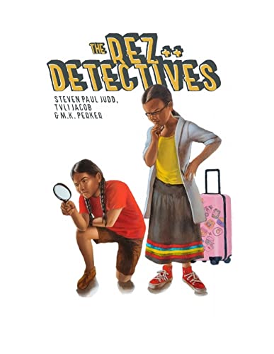 The Rez Detectives: Justice Served Cold (Hardcover)