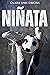 Niñata (Spanish Edition)