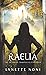 Raelia (The Medoran Chronicles, #2)