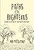 Paths of the Righteous: Sto...