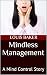 Mindless Management: A Mind...
