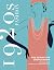 1920s Fashion: The Definitive Sourcebook (Fashion Sourcebooks)