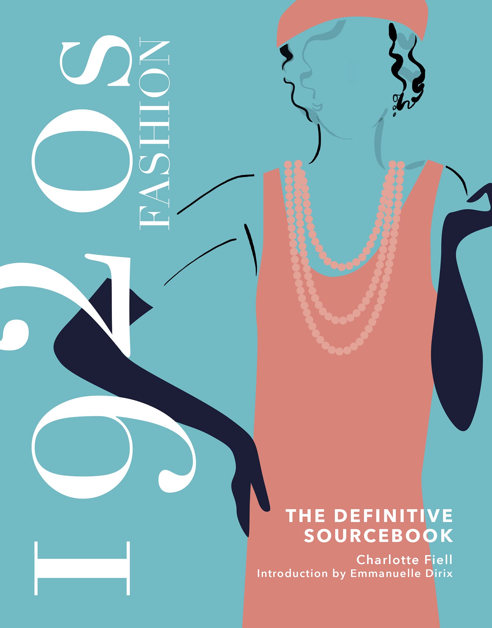 1920s Fashion: The Definitive Sourcebook (Fashion Sourcebooks)