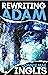 Rewriting Adam