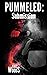 Pummeled: Submission (Bree ...