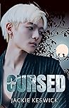 Cursed (A Balance of Magic, #2)