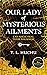 Our Lady of Mysterious Ailments (Edinburgh Nights #2)