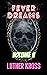 Fever Dreams by Luther Kross