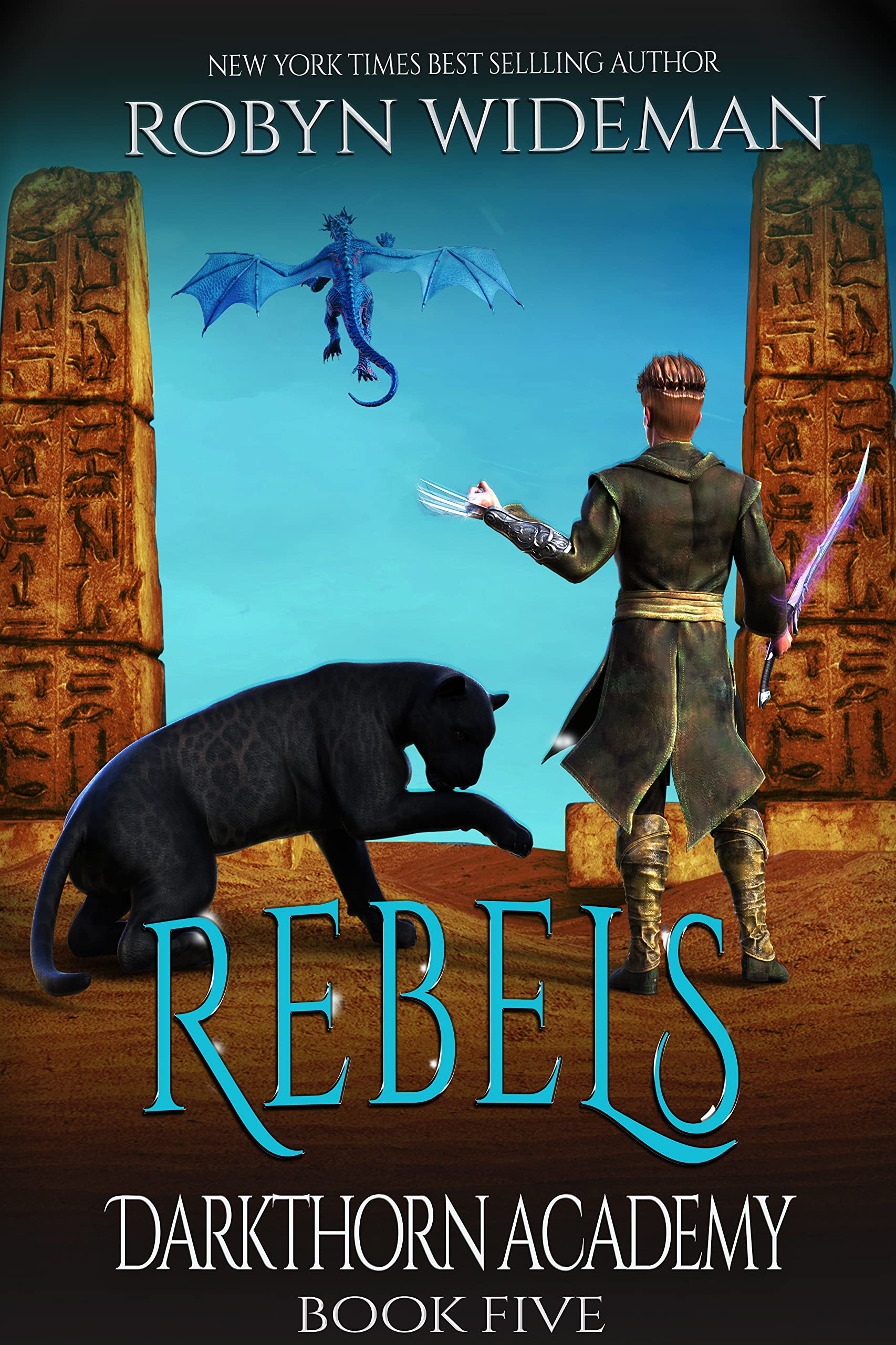 Rebels (Darkthorn Academy #5)