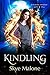 Kindling (The Kindling Trilogy, #1)