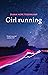 Girl running by Diana Hope Tegenkamp
