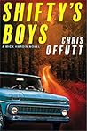 Shifty’s Boys (Mick Hardin #2) Book cover for Shifty’s Boys (Mick Hardin #2)