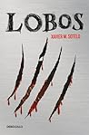 Lobos by Xavier M. Sotelo