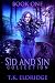 Sid & Sin Collection - Book One (Sid & Sin #1-3)