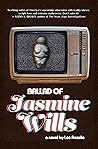 Book cover for Ballad of Jasmine Wills